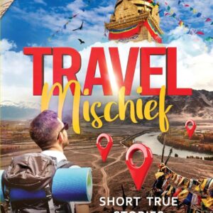 Travel Mischief